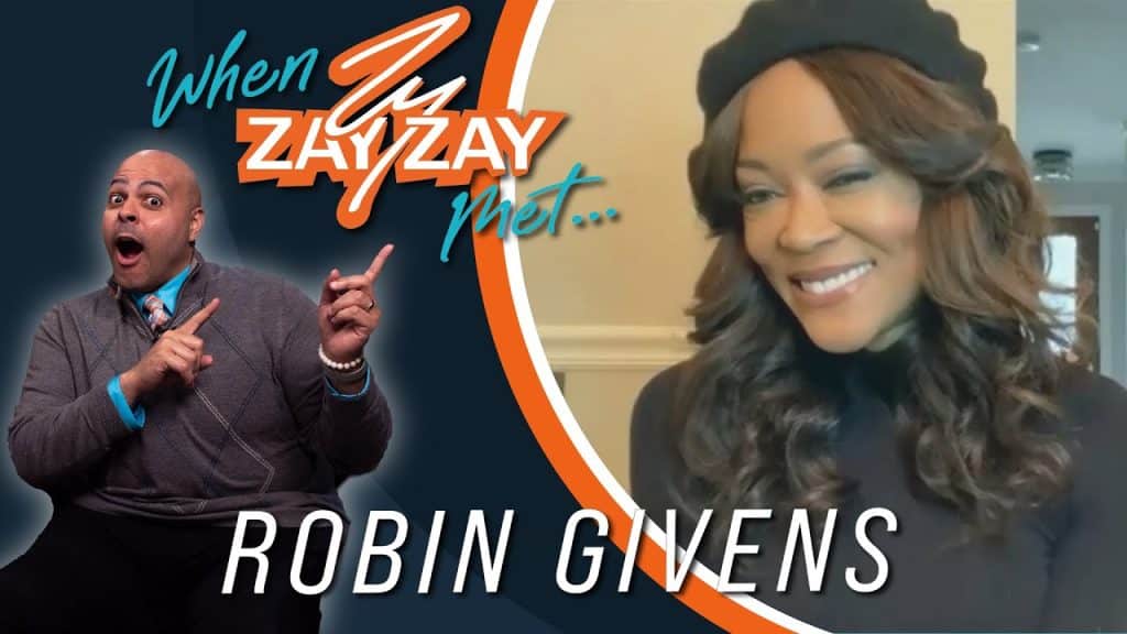Promotional image for an interview featuring a surprised man pointing at text "When Zay Zay Met... Robin Givens | TV Royalty" and actress Robin Givens smiling, with her