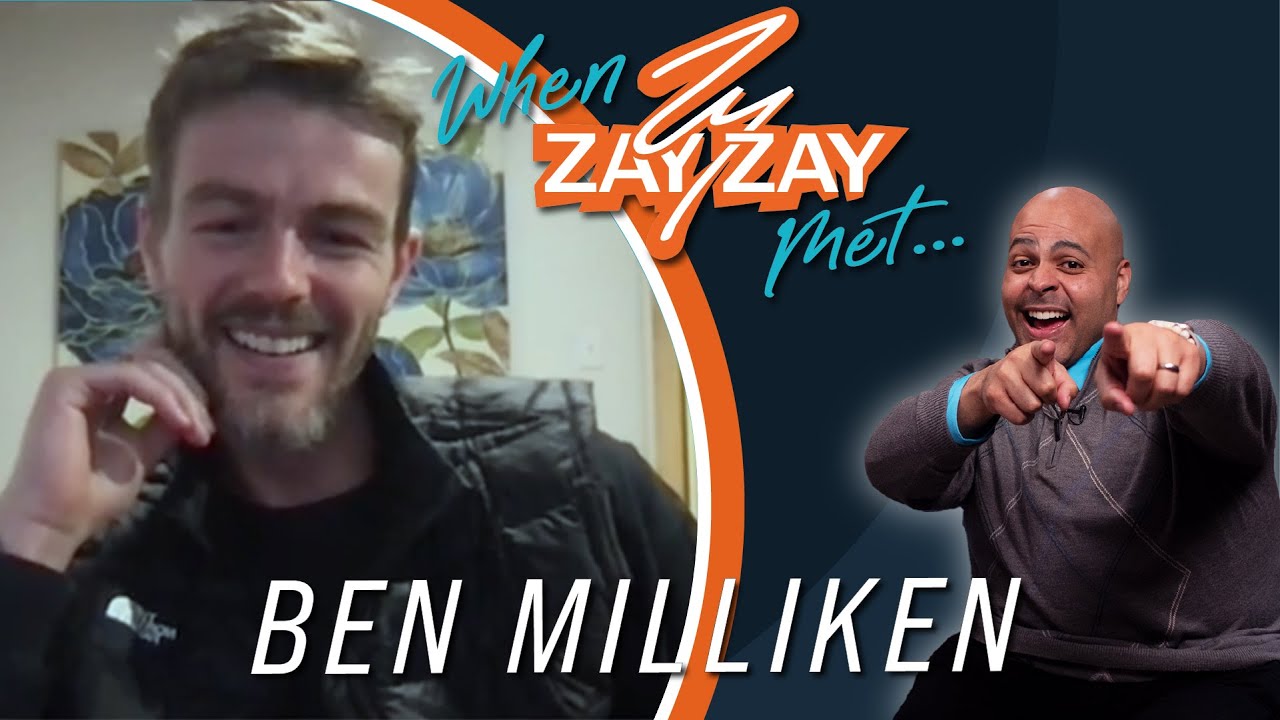 When Zay Zay Met...Ben Milliken