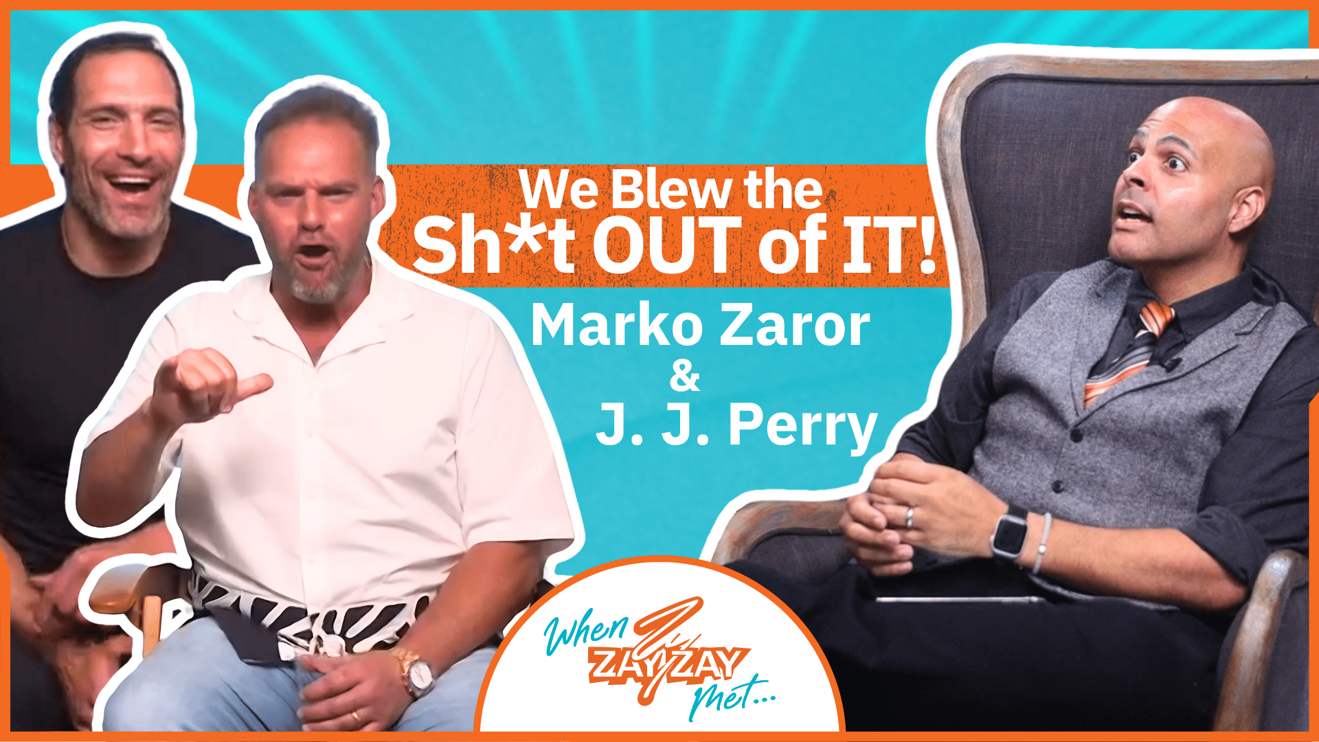 A vibrant promotional image for the show "When ZayZay Met," featuring Marko Zaror and J.J. Perry. Both men are animated, with Perry enthusiastically speaking. The text reads, "We Blew the Sh*t OUT of IT! Marko Zaror & J.J. Perry," against a dynamic blue background, hinting at a thrilling Marko Zaror interview.