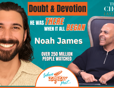 Split-screen image: Left, Noah James of The Chosen smiles, wavy dark hair and beard. Right, a bald man in black laughs while seated. Text: “Doubt & Devotion. He was THERE when it all BEGAN. Over 250 million watched. When Zay Zay Met… THE CHOSEN Last Supper.”.