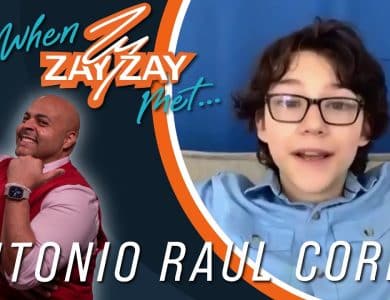 When Zay Zay Met...Antonio Raul Corbo