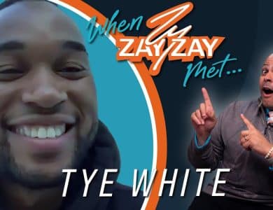 When Zay Zay Met…Tye White